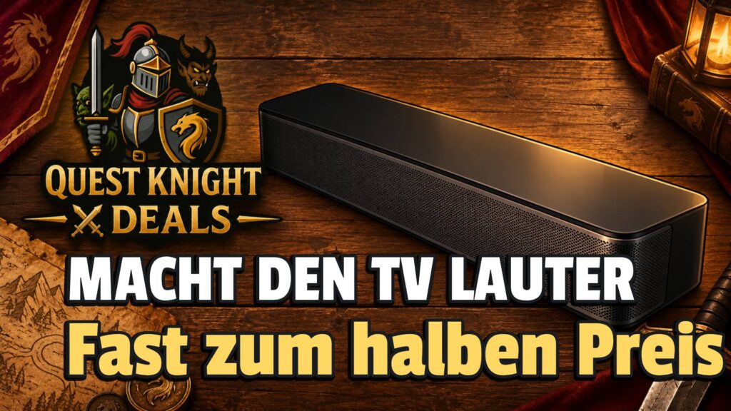 Quest Knight Deals mit Soundbar und Rabatt-Hinweis